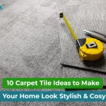 10 Carpet Design Tiles Ideas to Give Your Home an Amazing New Look