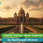 11 Best Interior Design Inspirations from Rashtrapati Bhavan