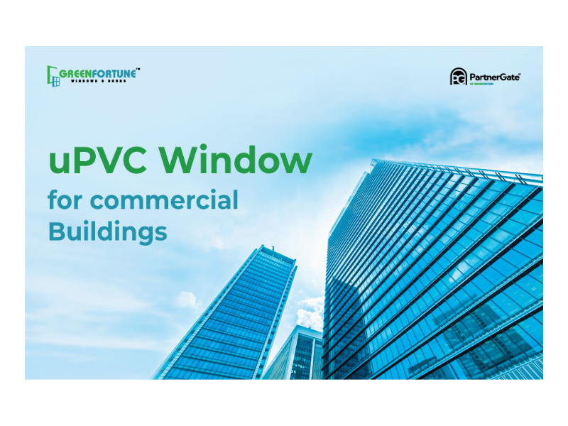 uPVC Windows for Commercial Buildings