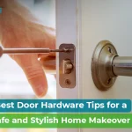 best door hardware tips