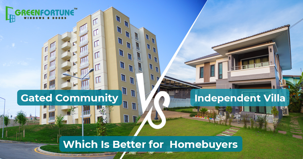 Gated Community vs Independent Villa: Which Is Better for Homebuyers?