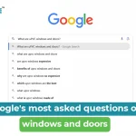 20 Most Asked Questions On Google About Windows And Doors