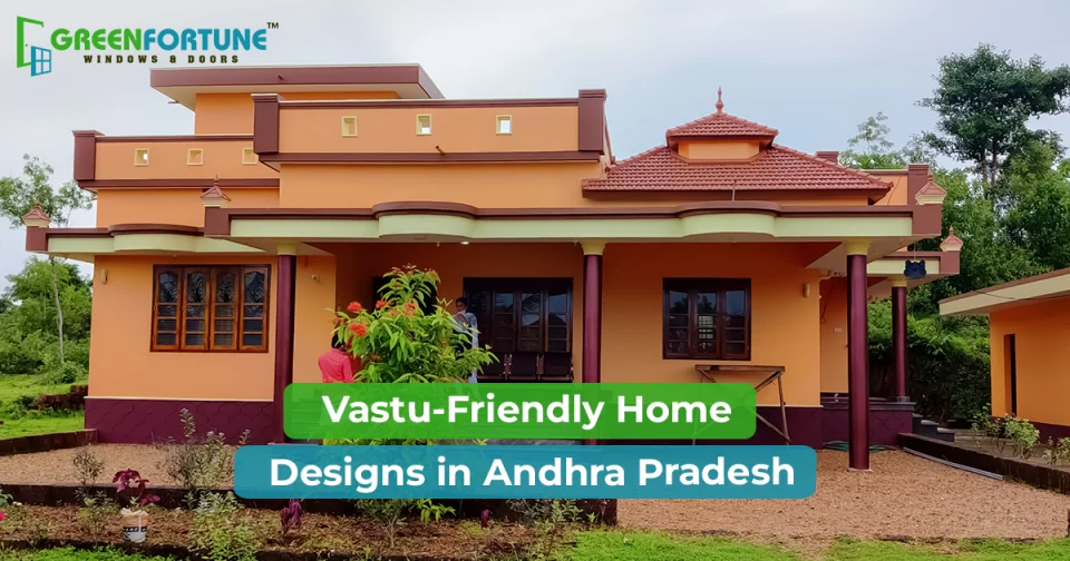 Vastu Friendly Andhra Pradesh Home Designs For You’ll Want To Know!