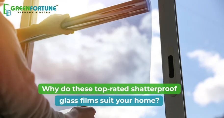 Protect Your Home with These Best-Rated Shatterproof Glass Films