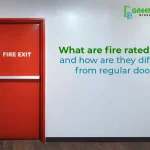 What are fire rated doors and how are they different from regular doors?