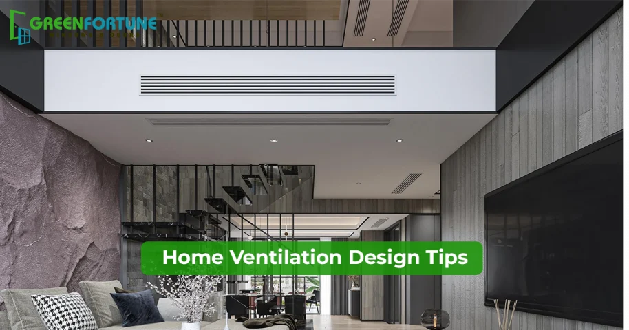 home ventilation design