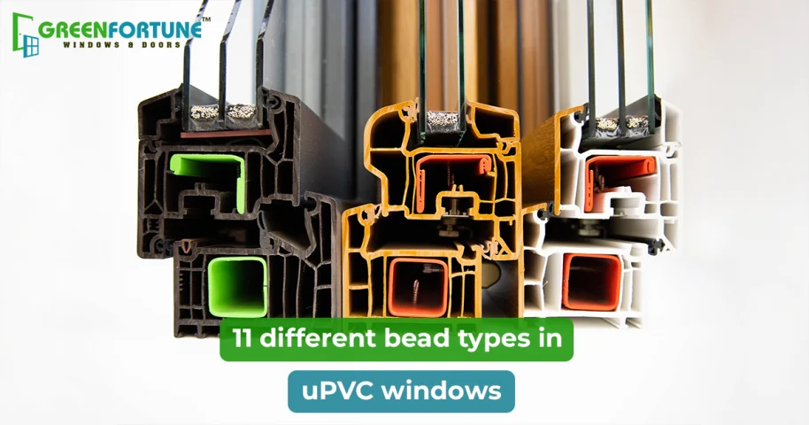 11 Different Types of Beads in uPVC Windows: A Simple Guide Before You Buy