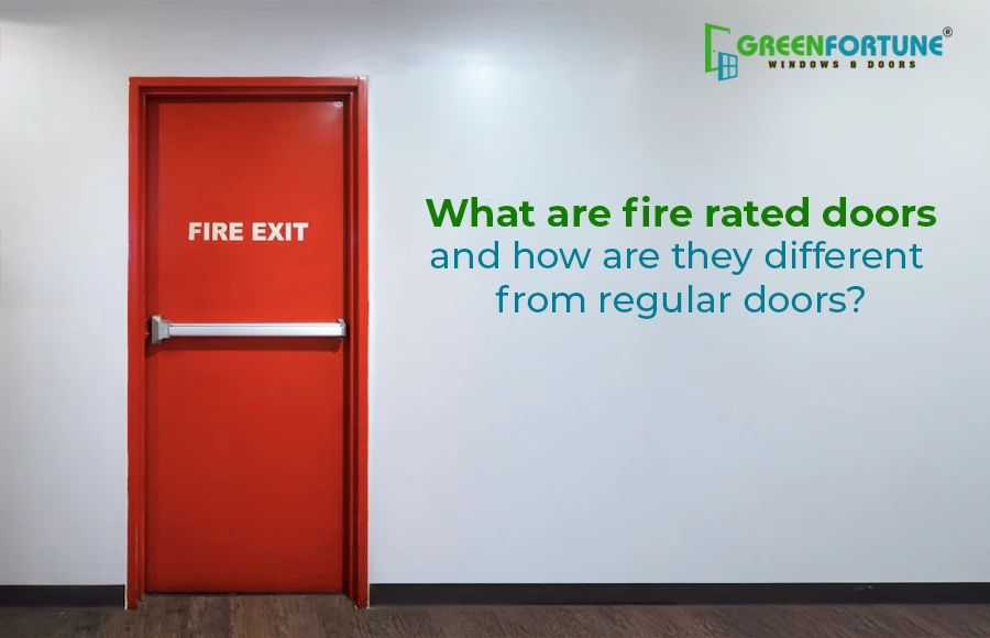 What are fire rated doors and how are they different from regular doors?