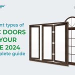 Different Types of uPVC Doors for Your Home 2024: A Complete Guide
