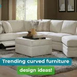 Curved Furniture Design
