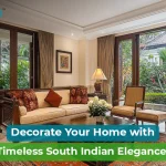 Timeless South Indian Wooden Furniture Style Ideas for Modern Indian Homes