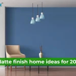matte finish home design