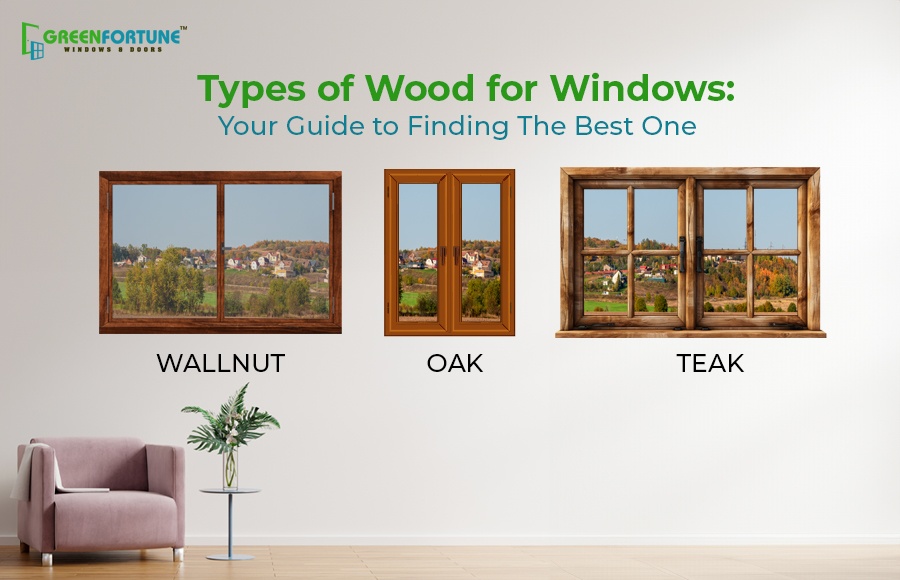 Types of Wood for Windows