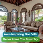 11 Stunning Goa Villa Decor Ideas to Transform Your Living Space