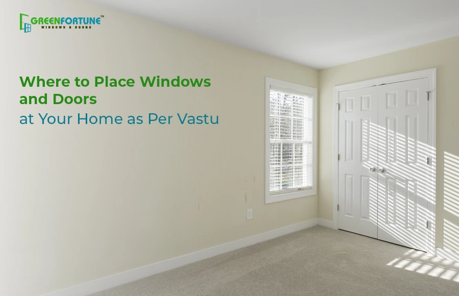 Windows and Doors as Per Vastu